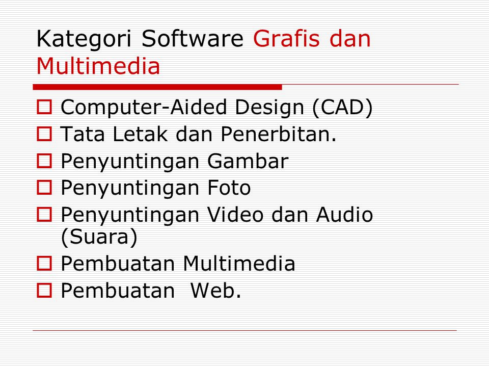 Kategori Software Grafis dan Multimedia