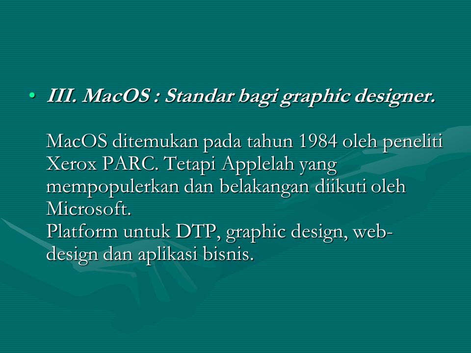 III. MacOS : Standar bagi graphic designer