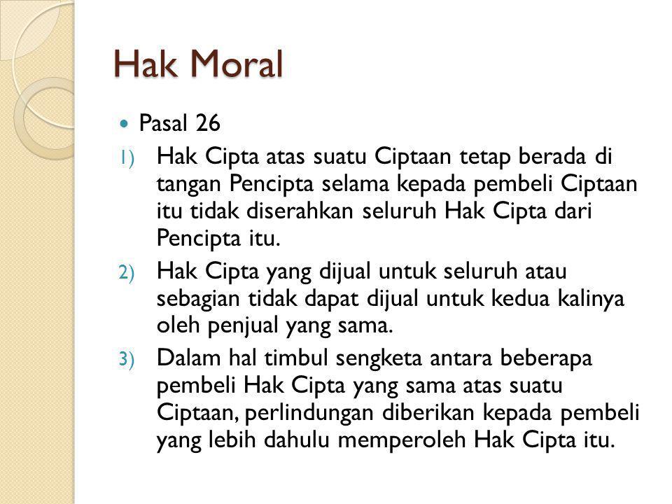 Hak Moral Pasal 26.