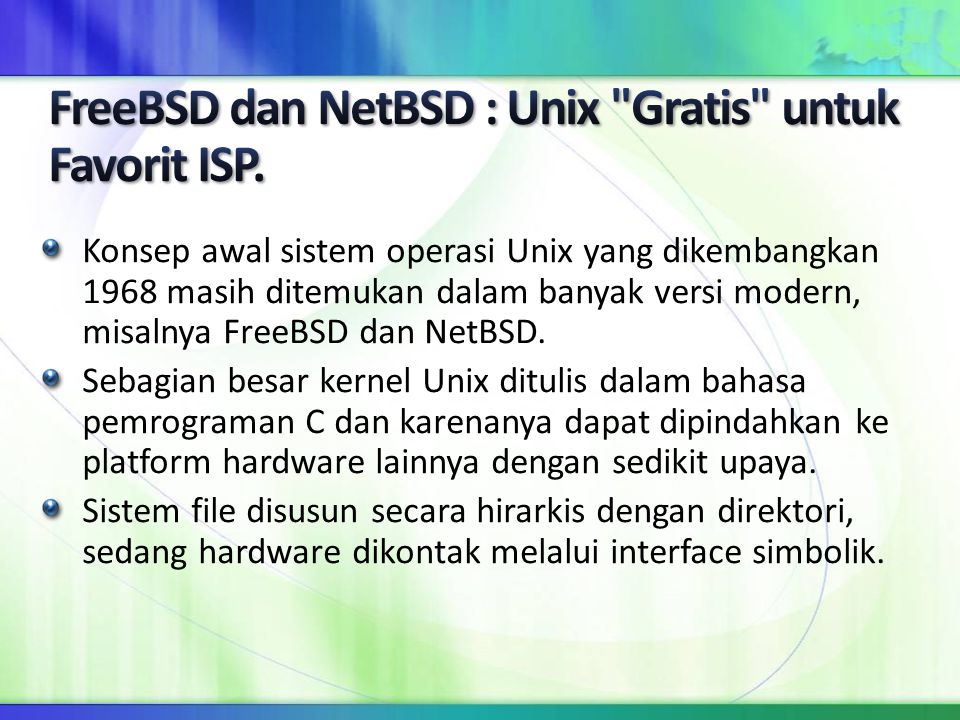 FreeBSD dan NetBSD : Unix Gratis untuk Favorit ISP.