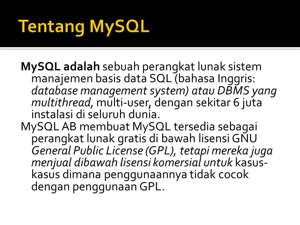 Tentang MySQL