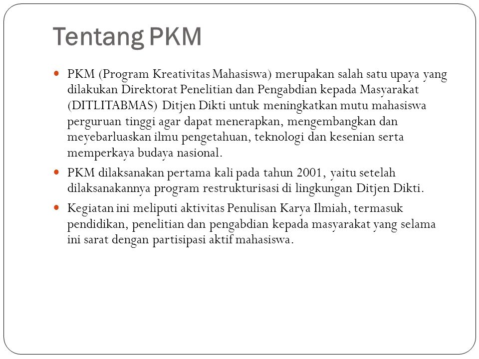 Tentang PKM
