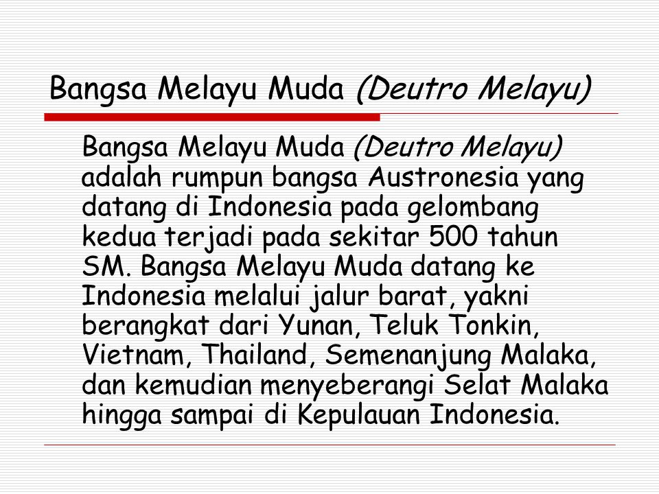 Bangsa Melayu Muda (Deutro Melayu)