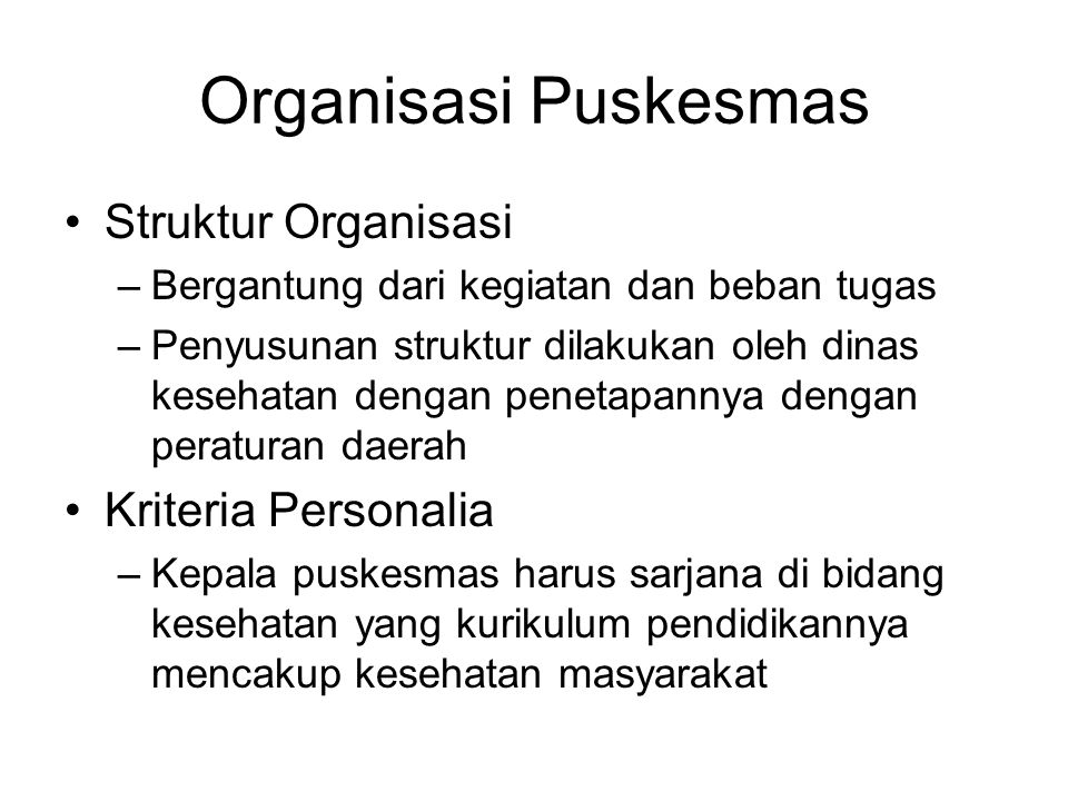 Organisasi Puskesmas Struktur Organisasi Kriteria Personalia