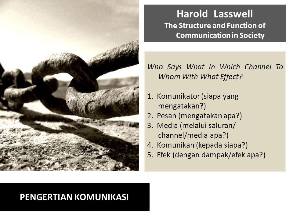 The Structure and Function of Communication in Society
