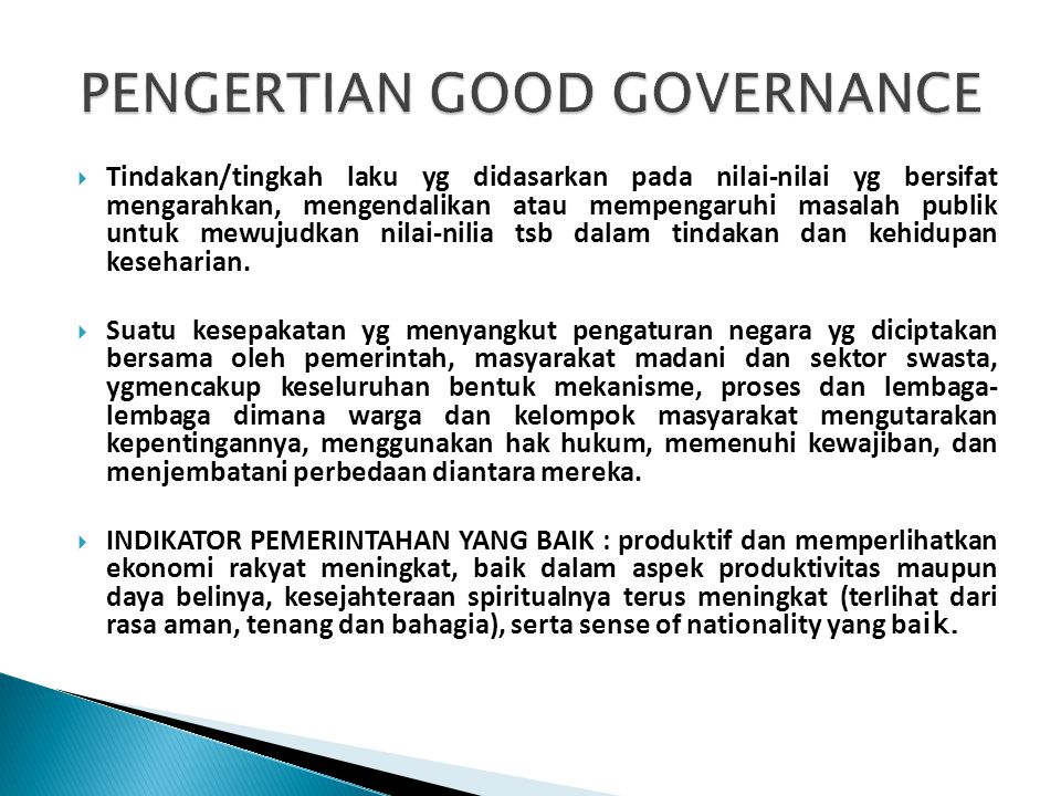 PENGERTIAN GOOD GOVERNANCE