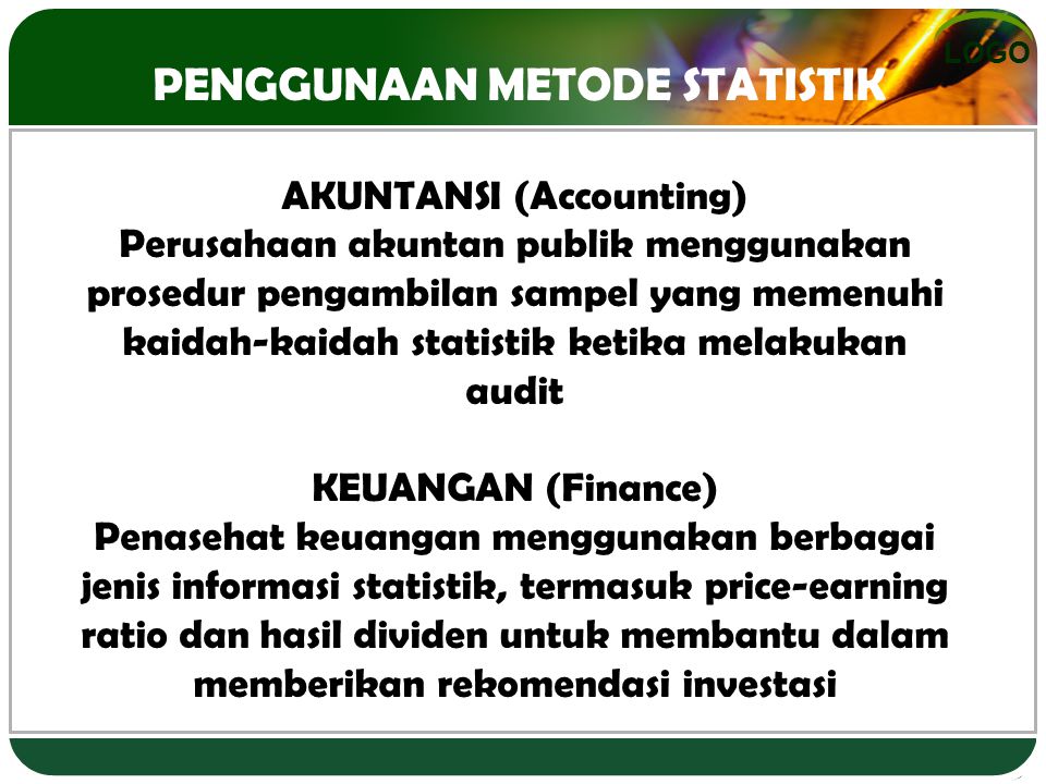 PENGGUNAAN METODE STATISTIK AKUNTANSI (Accounting)