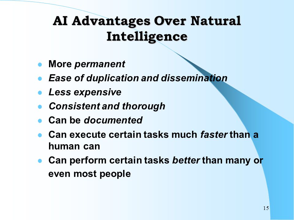 AI Advantages Over Natural Intelligence