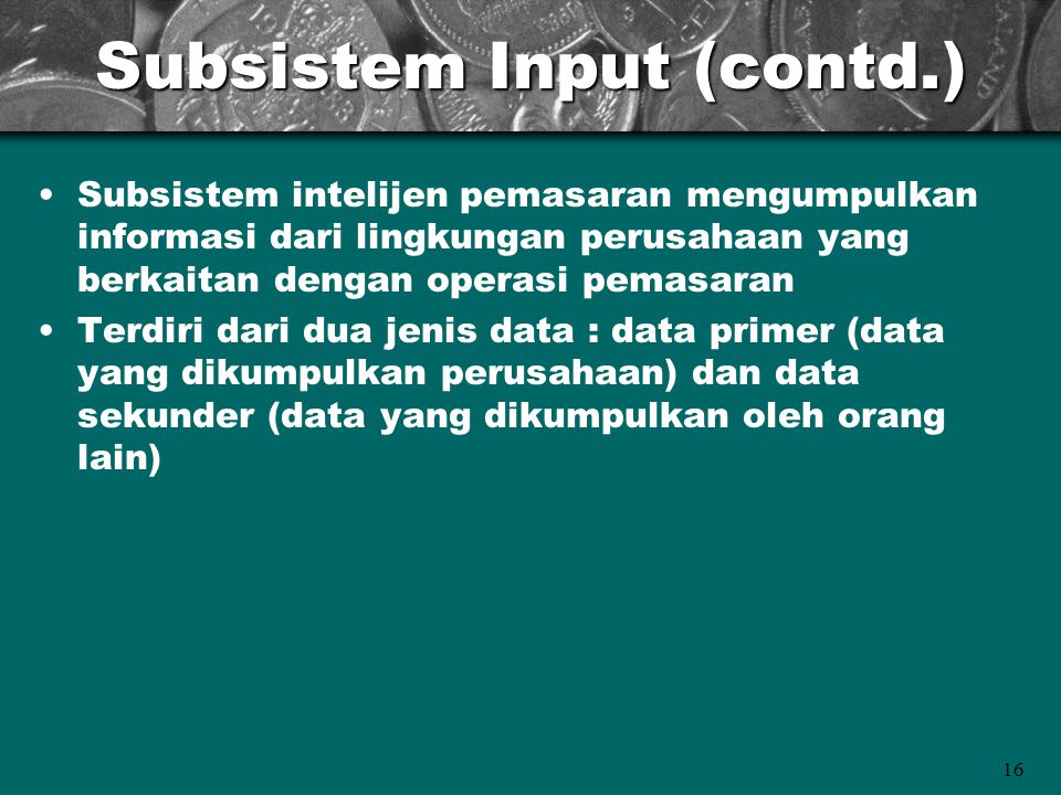 Subsistem Input (contd.)