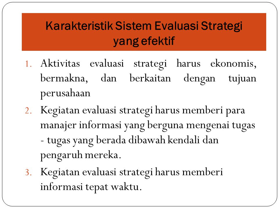 Karakteristik Sistem Evaluasi Strategi yang efektif