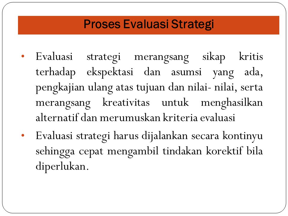 Proses Evaluasi Strategi