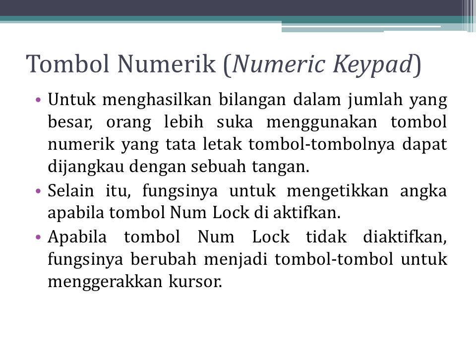 Tombol Numerik (Numeric Keypad)