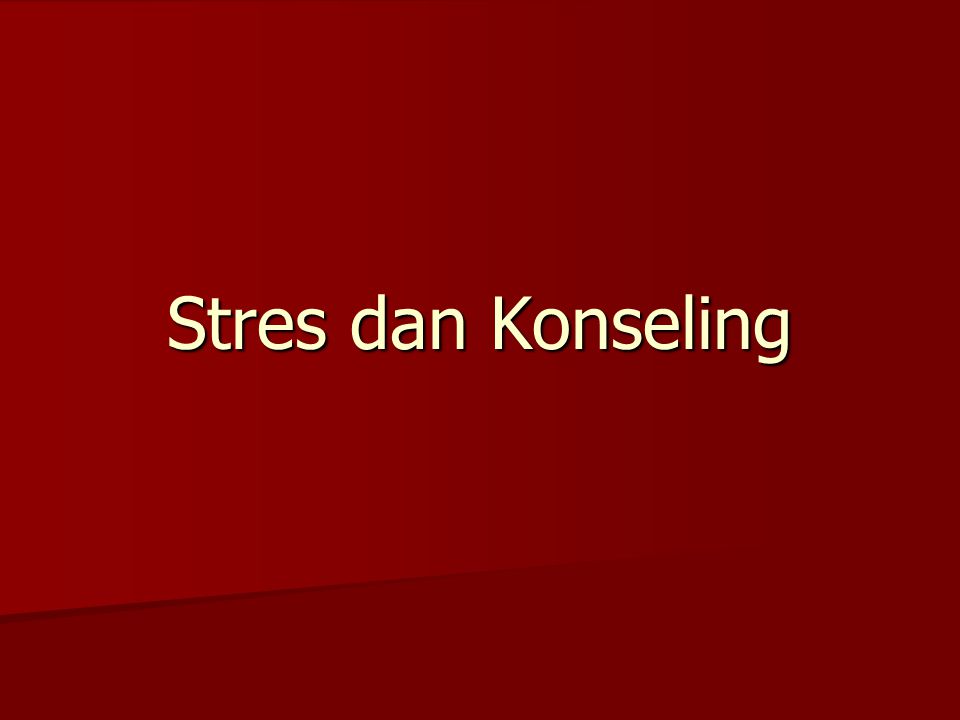 Stres dan Konseling