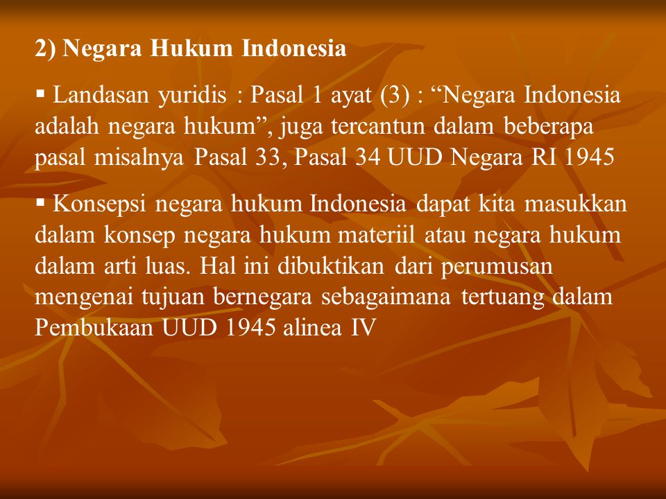2) Negara Hukum Indonesia