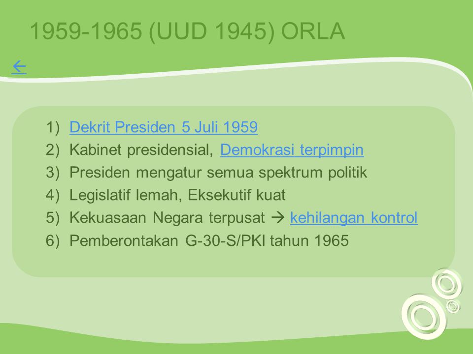 (UUD 1945) ORLA  Dekrit Presiden 5 Juli 1959
