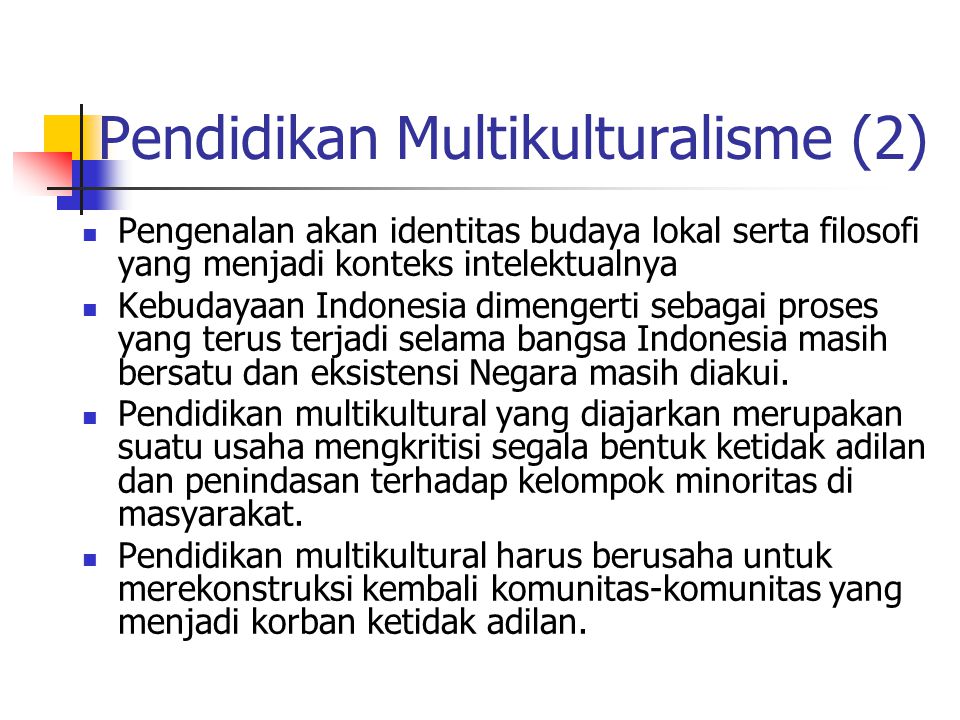 Pendidikan Multikulturalisme (2)