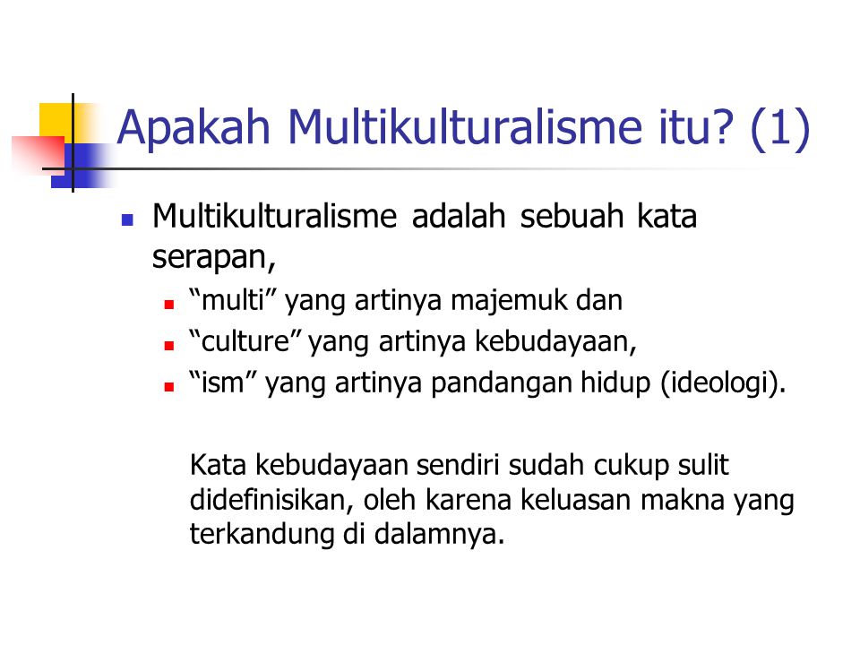 Apakah Multikulturalisme itu (1)