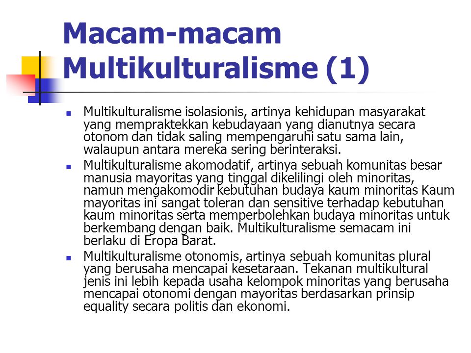 Macam-macam Multikulturalisme (1)