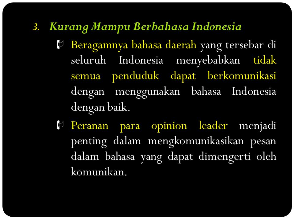 Kurang Mampu Berbahasa Indonesia