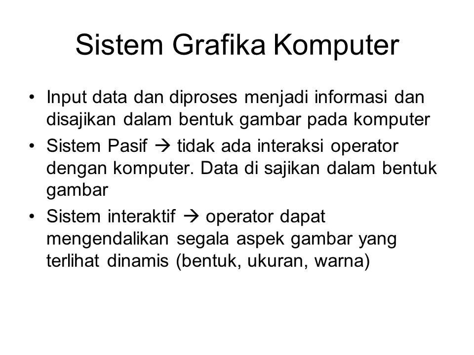 Sistem Grafika Komputer