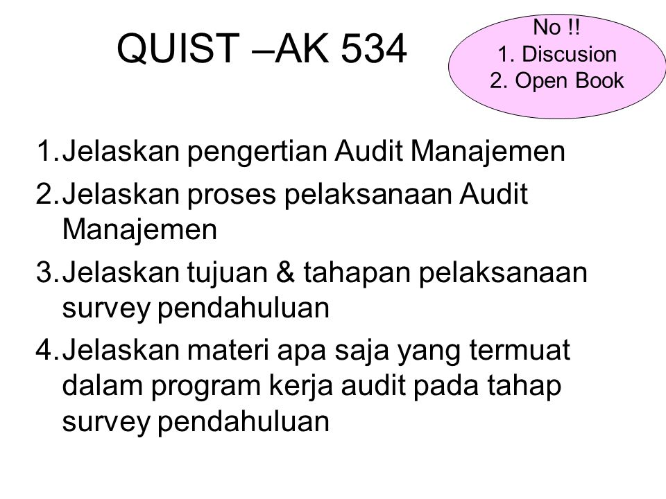 QUIST –AK 534 Jelaskan pengertian Audit Manajemen