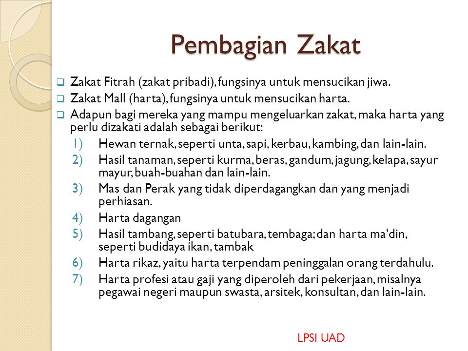 Pembagian Zakat Zakat Fitrah (zakat pribadi), fungsinya untuk mensucikan jiwa. Zakat Mall (harta), fungsinya untuk mensucikan harta.