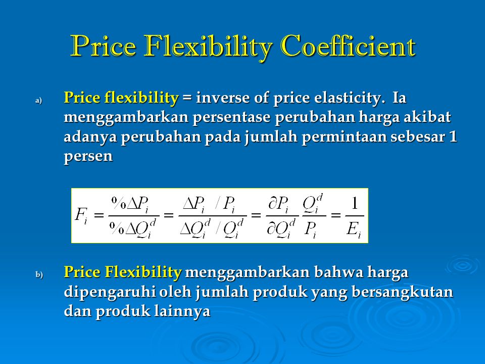 Price Flexibility Coefficient