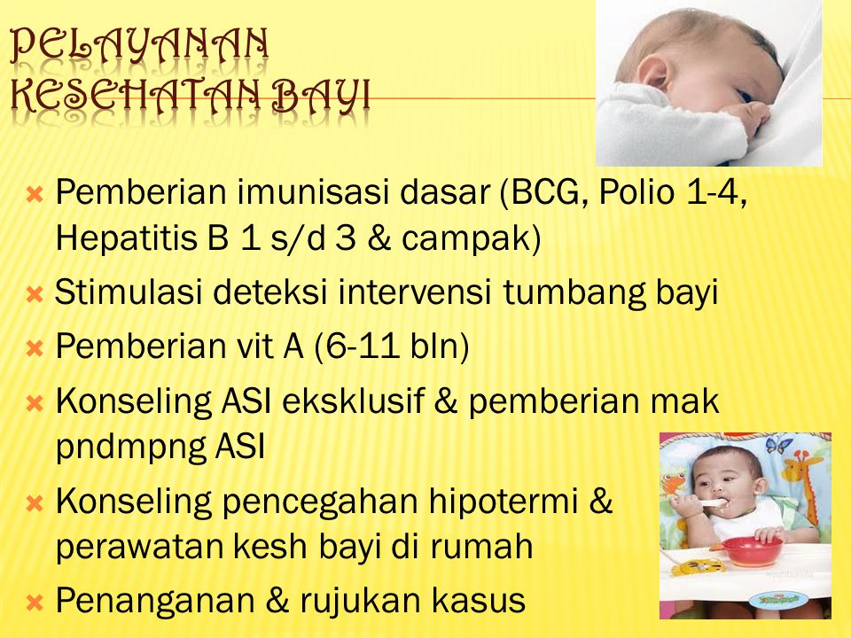 Pelayanan kesehatan bayi