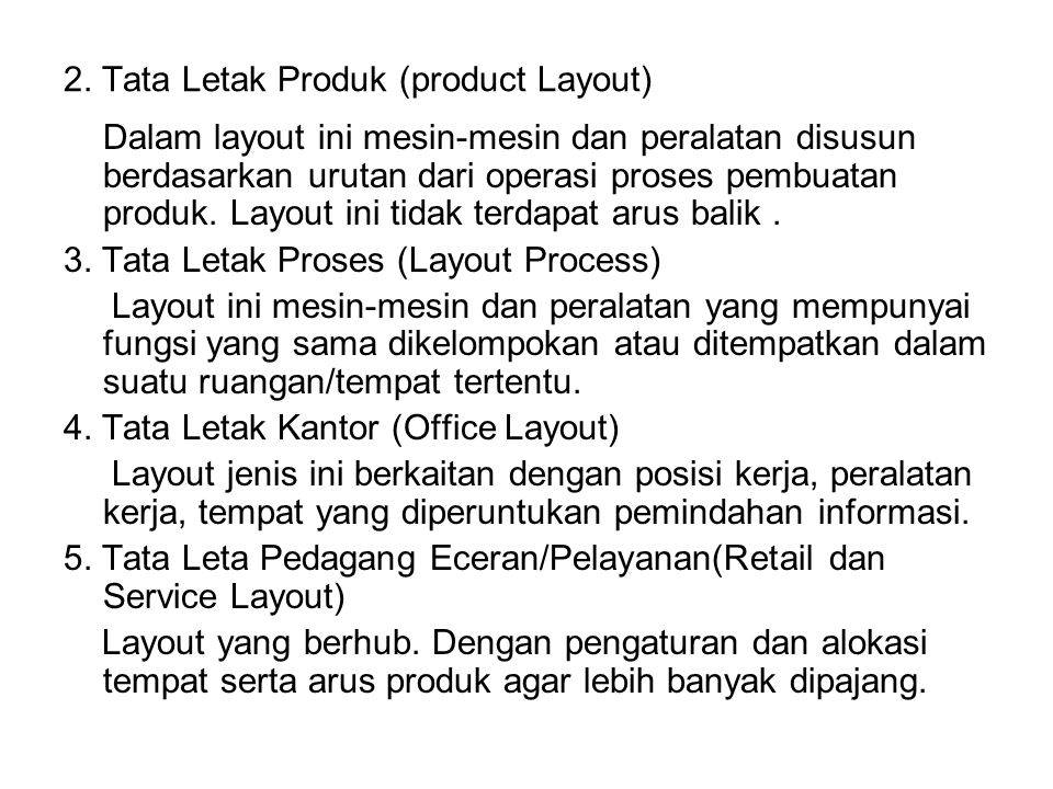 2. Tata Letak Produk (product Layout)