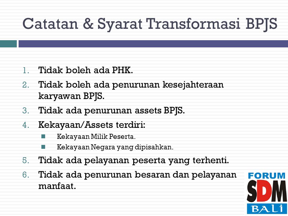 Catatan & Syarat Transformasi BPJS