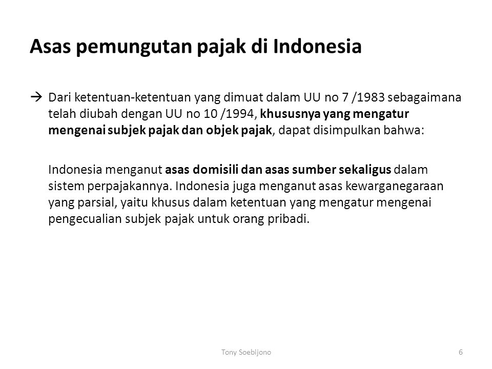 Asas pemungutan pajak di Indonesia