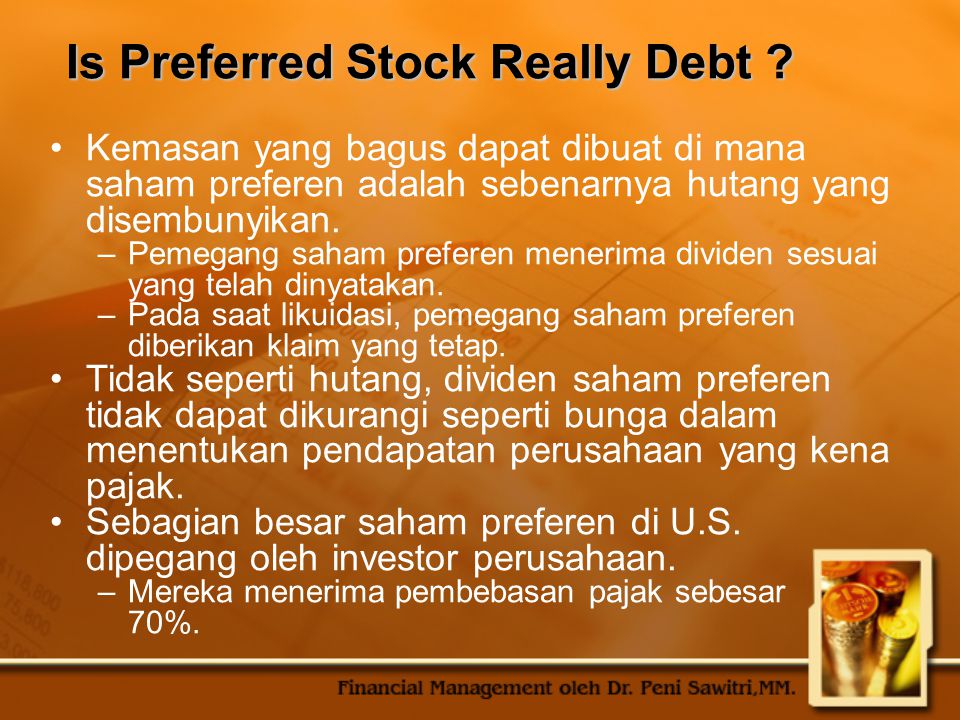 Is Preferred Stock Really Debt