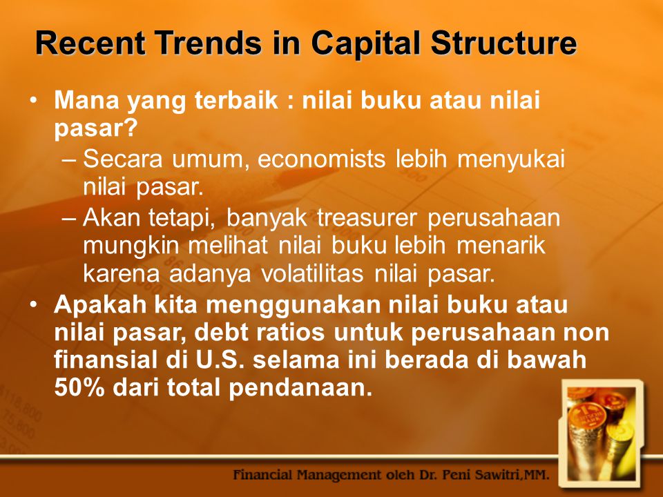 Recent Trends in Capital Structure