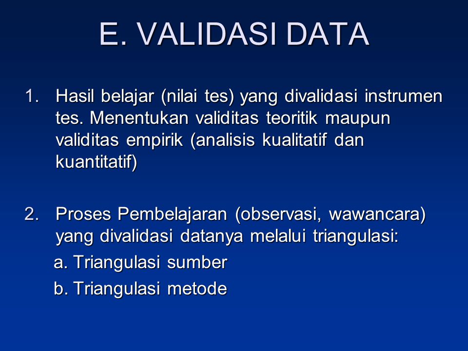 E. VALIDASI DATA