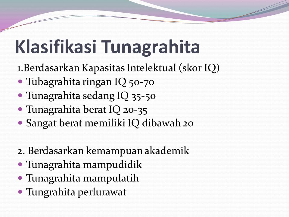 Klasifikasi Tunagrahita