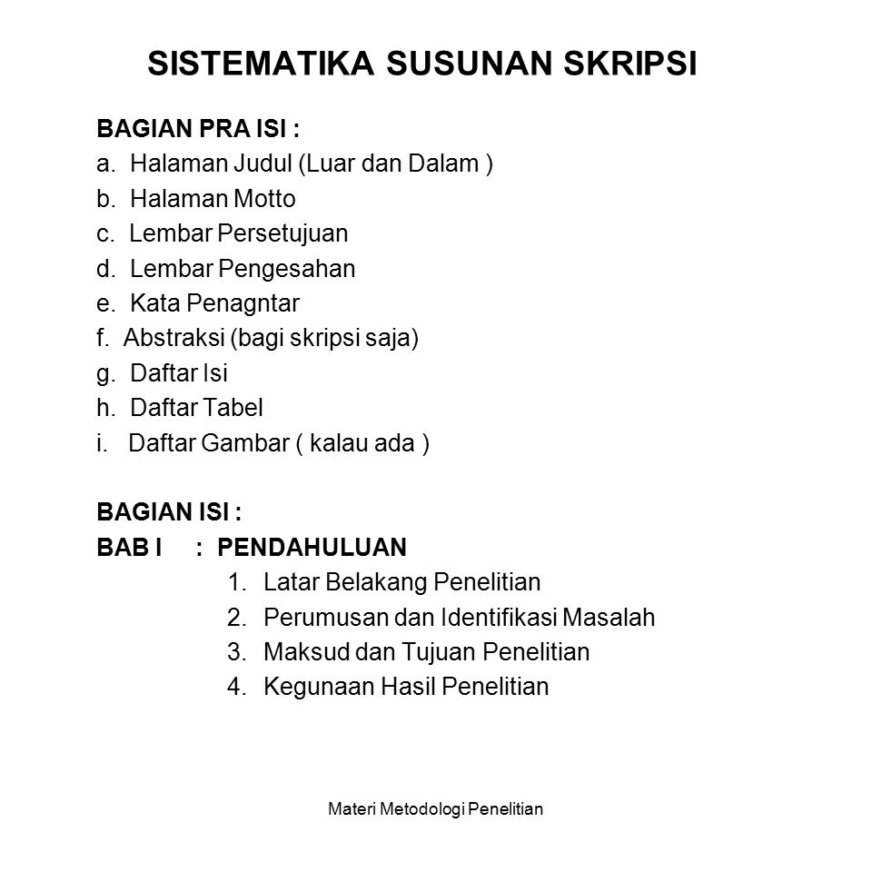 METODOLOGI PENELITIAN PROGRAM STUDI STRATA-1 - ppt download