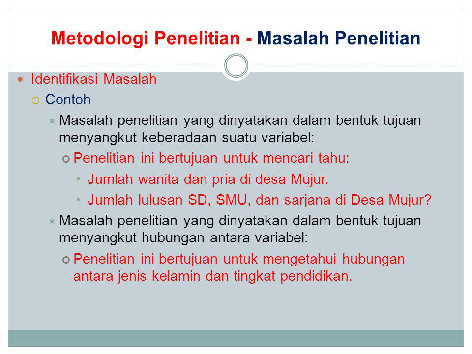 Bahasa Indonesia Metodologi Penelitian Teknik Penulisan Ilmiah Ppt Download