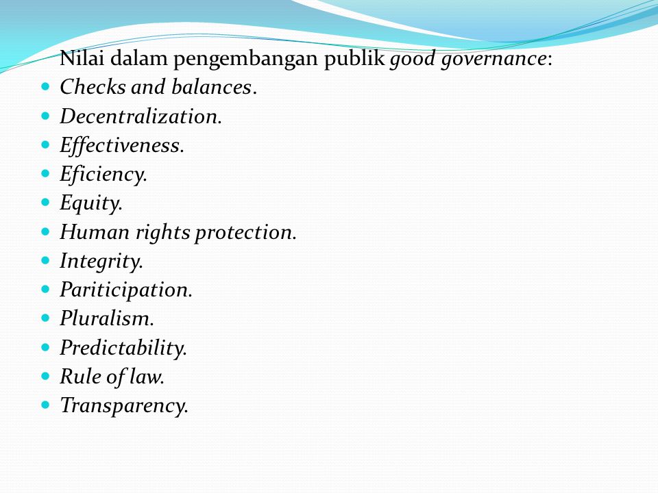 Nilai dalam pengembangan publik good governance: