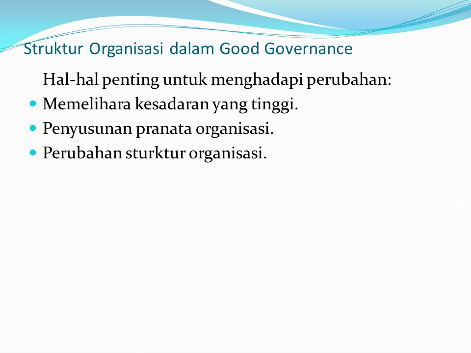 Struktur Organisasi dalam Good Governance