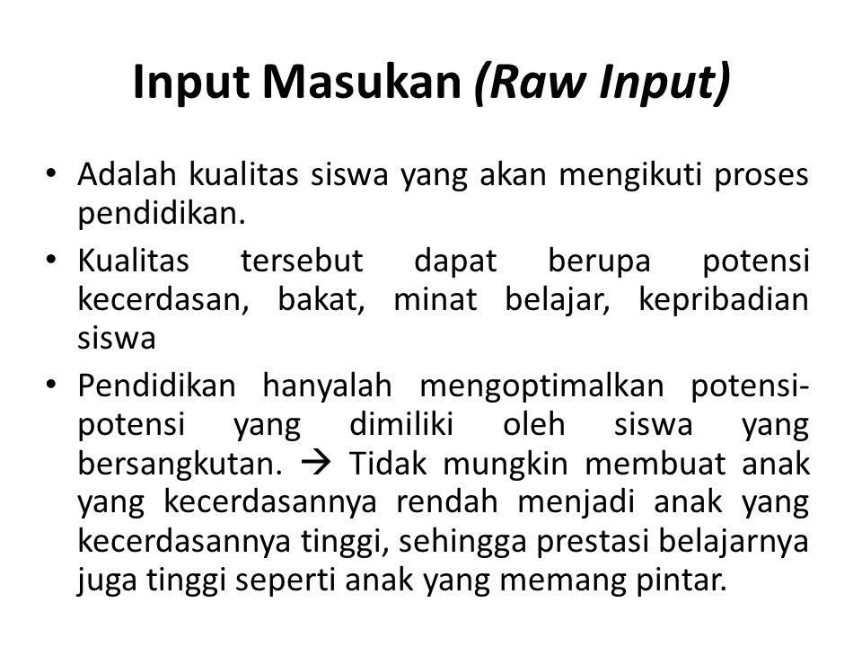 Input Masukan (Raw Input)