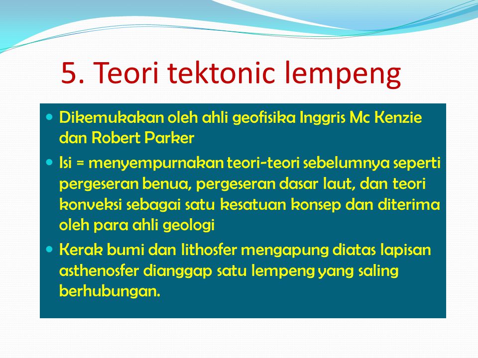 5. Teori tektonic lempeng