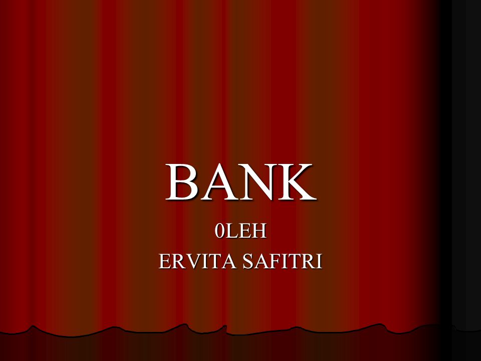 BANK 0LEH ERVITA SAFITRI