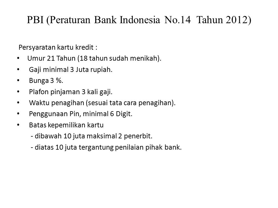 Peraturan Bank Indonesia Hal Penagihan Kartu Kredit