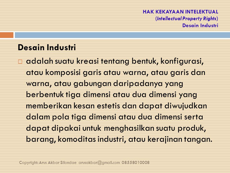 HAK KEKAYAAN INTELEKTUAL (Intellectual Property Rights) Desain Industri