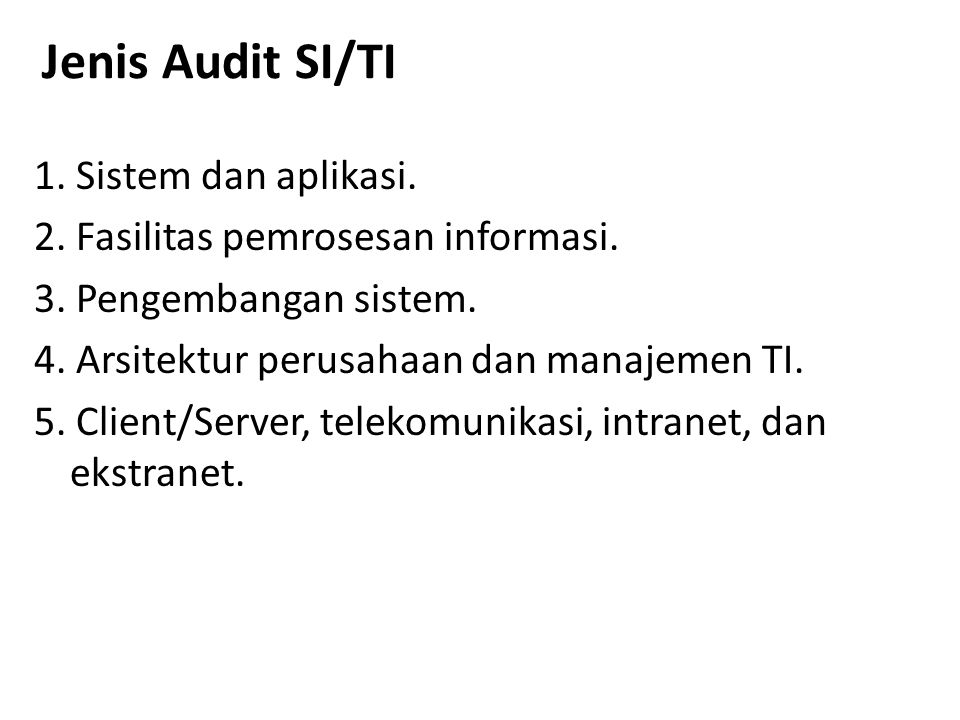 Jenis Audit SI/TI