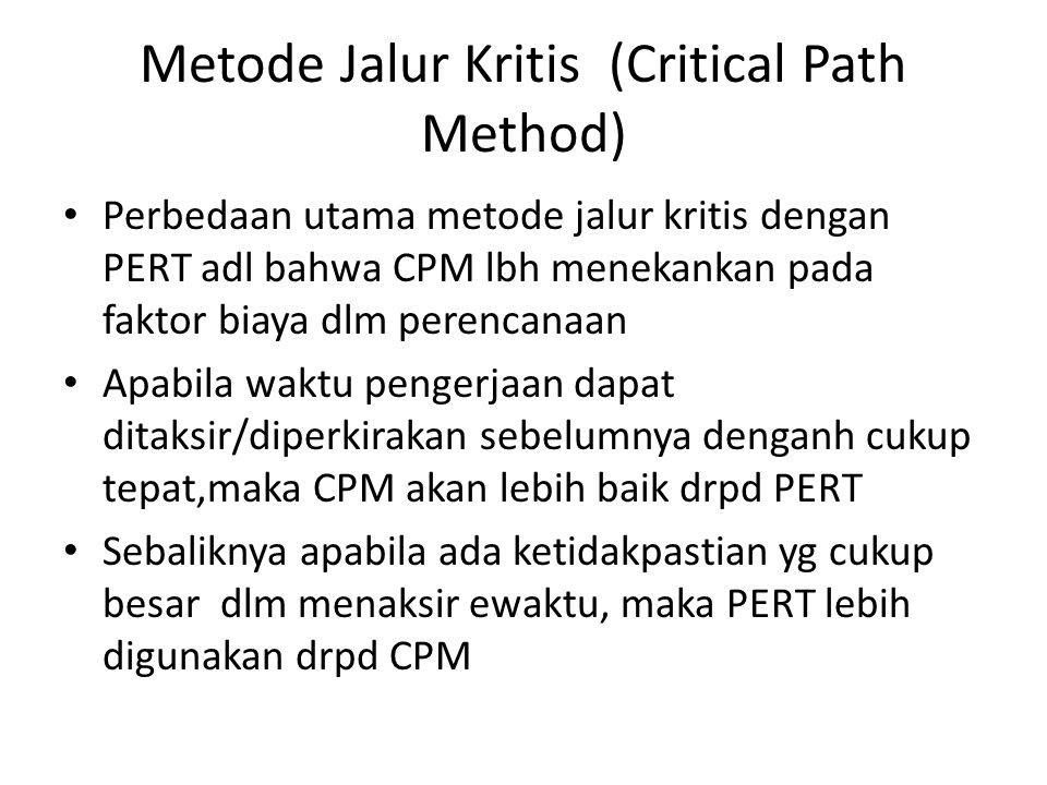 Metode Jalur Kritis (Critical Path Method)