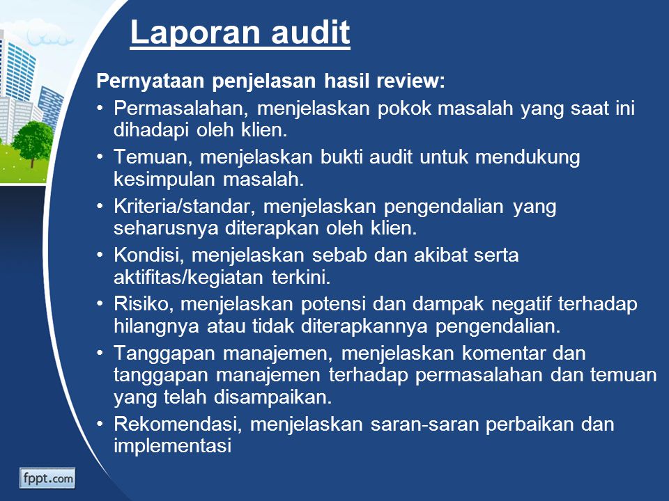 Laporan audit Pernyataan penjelasan hasil review:
