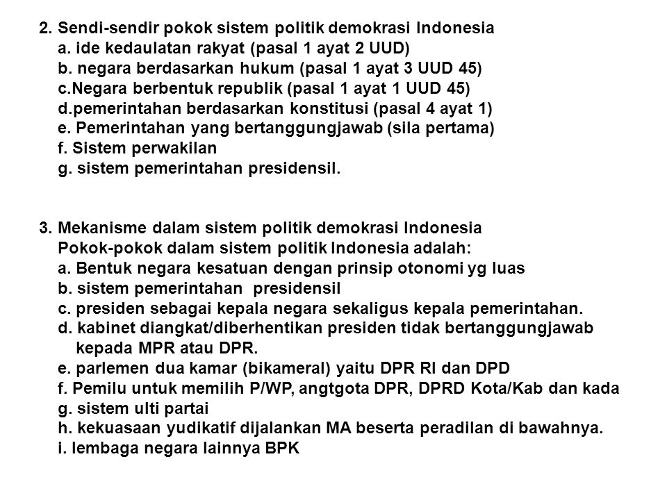 2. Sendi-sendir pokok sistem politik demokrasi Indonesia
