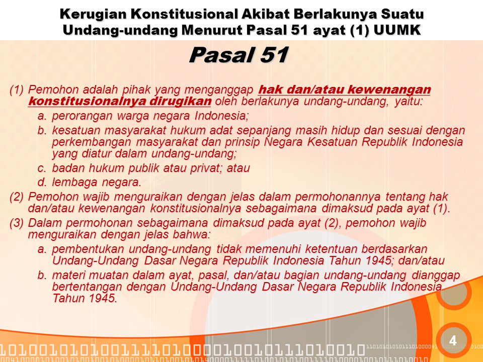 Kerugian Konstitusional Akibat Berlakunya Suatu Undang-undang Menurut Pasal 51 ayat (1) UUMK