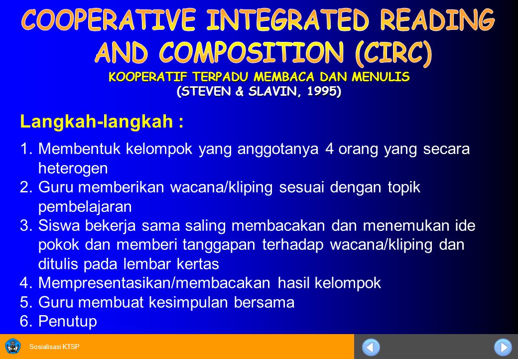 COOPERATIVE INTEGRATED READING AND COMPOSITION (CIRC)